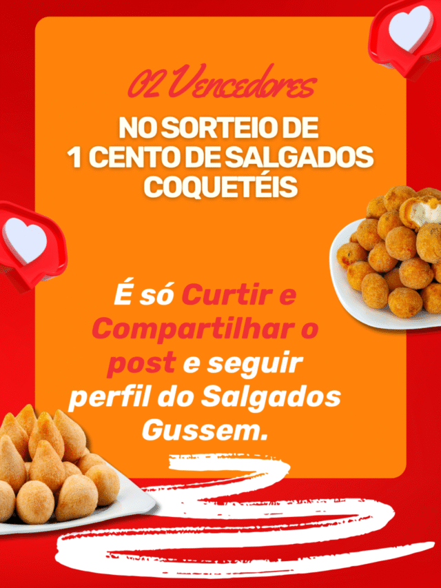 Promoção Dia dos Pais do Salgados Gussem, Sorteio de Dois Centos de Salgados